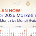 Best Marketing Calendar 2025 for Small and Mid-sized Business: Everything Explained